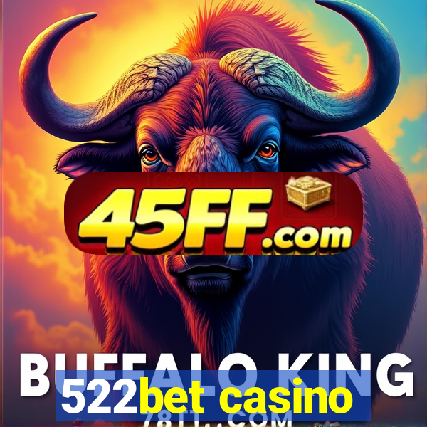 522bet casino